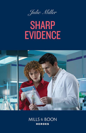Sharp Evidence (Kansas City Crime Lab, Book 4) (Mills & Boon Heroes) by Julie Miller