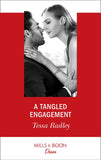 A Tangled Engagement (Takeover Tycoons, Book 1) (Mills & Boon Desire) by Tessa Radley