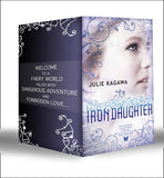 Iron Fey: The Iron King / Winter's Passage / The Iron Daughter / The Iron Queen / Summer's Crossing / The Iron Knight / Iron's Prophecy / The Lost Prince / The Iron Traitor by Julie Kagawa