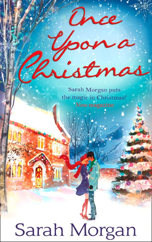 Once Upon A Christmas: The Doctor's Christmas Bride (Lakeside Mountain Rescue) / The Nurse's Wedding Rescue (Lakeside Mountain Rescue) by Sarah Morgan