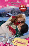 His Mistletoe Bride (Mills & Boon Romance) by Cara Colter