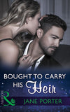 Bought To Carry His Heir (Mills & Boon Modern) by Jane Porter