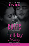 Cuffs / Holiday Hookup: Cuffs / Holiday Hookup (Mills & Boon Dare) by Cara Lockwood and Jamie K. Schmidt