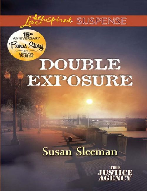 Double Exposure (The Justice Agency, Book 1) (Mills & Boon Love Inspired Suspense) by Susan Sleeman and Lenora Worth