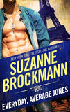 Everyday, Average Jones (Tall, Dark and Dangerous, Book 4) by Suzanne Brockmann
