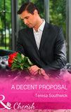 A Decent Proposal (The Bachelors of Blackwater Lake, Book 5) (Mills & Boon Cherish) by Teresa Southwick