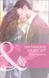 Her Favourite Holiday Gift (Back in Business, Book 5) (Mills & Boon Cherish) by Lynda Sandoval