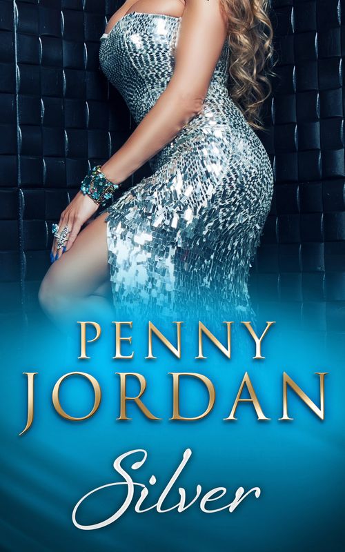 Silver (Penny Jordan Collection) by Penny Jordan