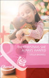 The Christmas She Always Wanted (Men of the West, Book 14) (Mills & Boon Cherish) by Stella Bagwell