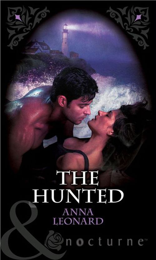 The Hunted (Mills & Boon Nocturne) by Anna Leonard