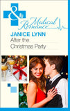 After The Christmas Party… (Mills & Boon Medical) by Janice Lynn