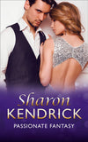 Passionate Fantasy (Mills & Boon Modern) by Sharon Kendrick
