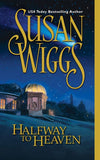 Halfway To Heaven (The Calhoun Chronicles, Book 3) by Susan Wiggs