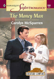 The Money Man (Mills & Boon Vintage Superromance) by Carolyn McSparren