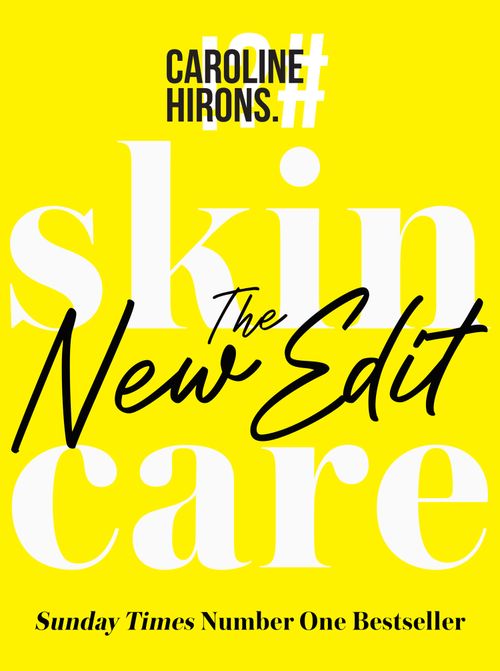 Skincare: The New Edit by Caroline Hirons (9780008517823)