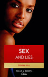 Sex And Lies (The Ladies of TLC, Book 1): First edition by Donna Hill (9781472019080)