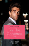 For This Christmas Only (Masterson, Texas, Book 3) (Mills & Boon True Love) by Caro Carson