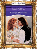 Gerrity's Bride (Mills & Boon Vintage 90s Modern) by Carolyn Davidson