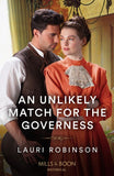 An Unlikely Match For The Governess (Mills & Boon Historical) by Lauri Robinson