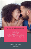 Indulge Me Tonight (Kimani Hotties, Book 56) by AlTonya Washington