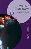 What She Saw (Conard County: The Next Generation, Book 14) (Mills & Boon Intrigue) by Rachel Lee
