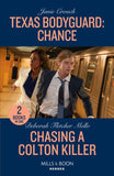 Texas Bodyguard: Chance / Chasing A Colton Killer: Texas Bodyguard: Chance (San Antonio Security) / Chasing a Colton Killer (The Coltons of New York) (Mills & Boon Heroes) by Janie Crouch and Deborah Fletcher Mello (9780263307382)