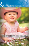 Cowboy Lullaby (The Boones of Texas, Book 6) (Mills & Boon Western Romance) by Sasha Summers