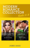 Modern Romance June 2023 Books 5-8: Penniless Cinderella for the Greek / Back to Claim His Italian Heir / Her Vow to Be His Desert Queen / Pregnant at the Palace Altar (Mills & Boon Collections) by Chantelle Shaw, Kate Hewitt, Jackie Ashenden and Lorraine Hall