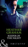 Keeper of the Night (Mills & Boon Nocturne): First edition by Heather Graham (9781472005786)