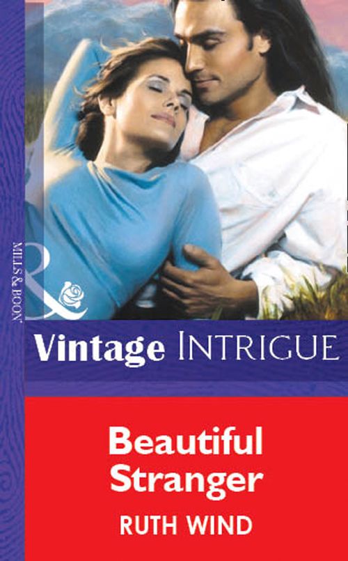 Beautiful Stranger (Mills & Boon Vintage Intrigue): First edition by Ruth Wind (9781472076335)