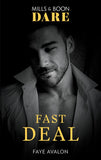 Fast Deal (Mills & Boon Dare) by Faye Avalon