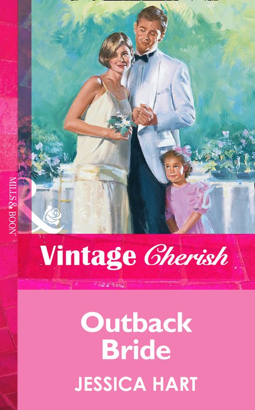 Outback Bride (Mills & Boon Vintage Cherish) by Jessica Hart