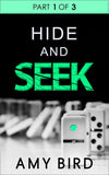 Hide And Seek (Part 1): First edition by Amy Bird (9781474007597)