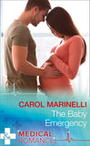 The Baby Emergency (Tennengarrah Clinic, Book 1) (Mills & Boon Medical) by Carol Marinelli