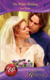 The Wilder Wedding (Mills & Boon Historical): First edition by Lyn Stone (9781408900925)