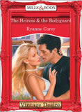 The Heiress and The Bodyguard (Mills & Boon Desire) by Ryanne Corey