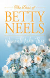Moments Like This: Cobweb Morning (The Betty Neels Collection) / A Girl to Love by Betty Neels (9780008951115)