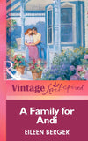 A Family For Andi (Mills & Boon Vintage Love Inspired) by Eileen Berger