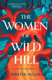 The Women of Wild Hill by Kirsten Miller (9780008614805)
