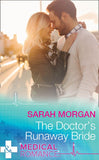 The Doctor's Runaway Bride (Mills & Boon Medical) (9781474069267)