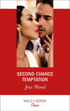 Second Chance Temptation (Love in Boston, Book 4) (Mills & Boon Desire) by Joss Wood (9781474092814)