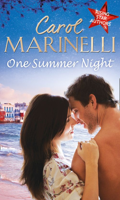 One Summer Night: An Indecent Proposition / Beholden to the Throne / Hers For One Night Only?: First edition by Carol Marinelli (9781474028233)