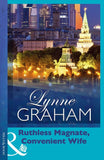 Ruthless Magnate, Convenient Wife (Pregnant Brides, Book 2) (Mills & Boon Modern) by Lynne Graham