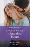 Capturing The Ceo's Guarded Heart (Sons of a Parisian Dynasty, Book 1) (Mills & Boon True Love) by Rebecca Winters