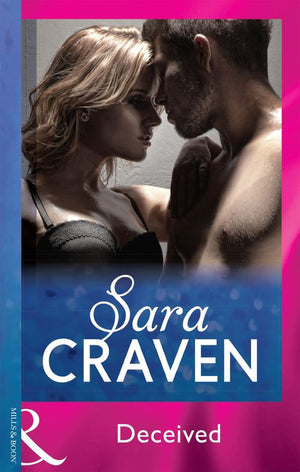 Deceived (Mills & Boon Vintage 90s Modern) by Sara Craven