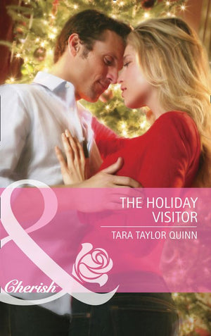 The Holiday Visitor (Mills & Boon Cherish) by Tara Taylor Quinn
