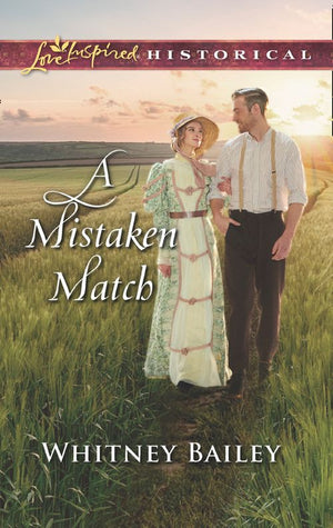 A Mistaken Match (Mills & Boon Love Inspired Historical) (9781474075893)