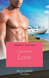 Captivated Love (Kimani Hotties, Book 55) by Yasmin Sullivan