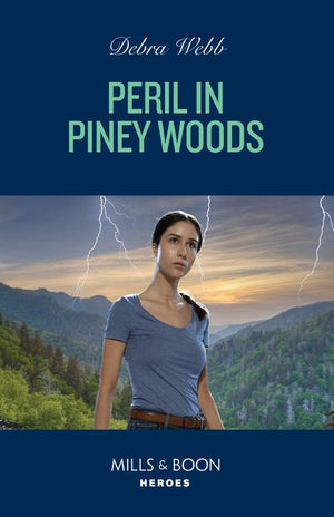 Peril In Piney Woods (Lookout Mountain Mysteries, Book 5) (Mills & Boon Heroes) (9780008938963)