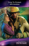 Duty To Protect (Mills & Boon Intrigue) by Beth Cornelison